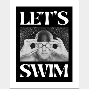 Swimmer Tee | Let's Swim | Black Posters and Art